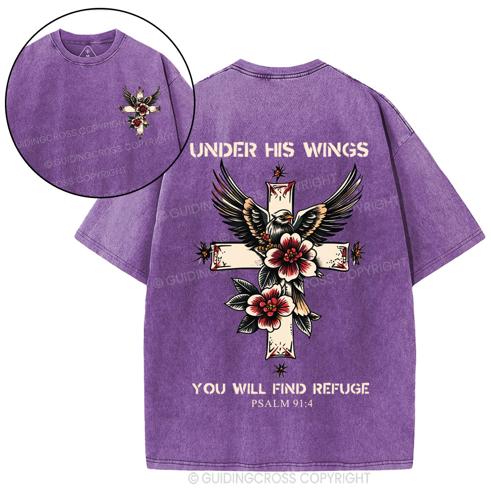 Under His Wings You Will Find Refuge Christian Washed T-Shirt