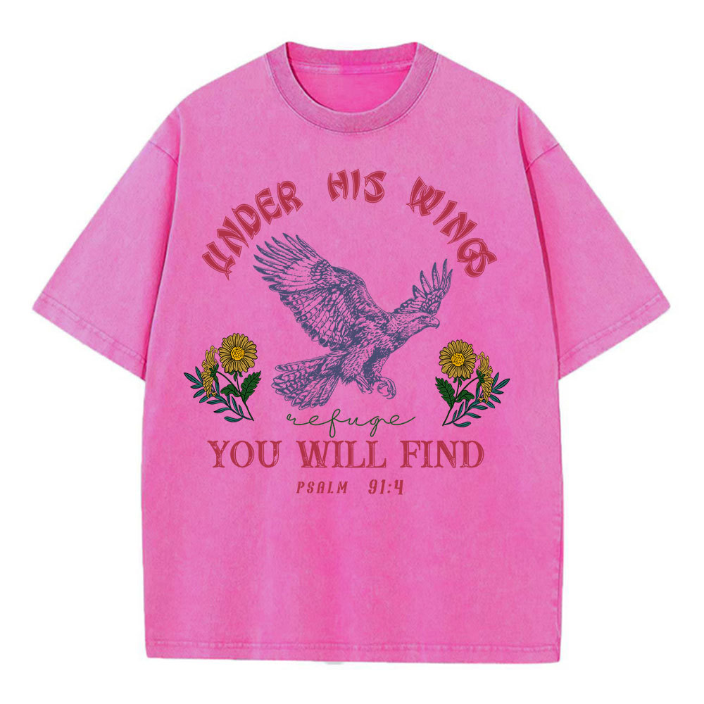 Under His Wings You Will Find Refuge Christian Washed T-Shirt