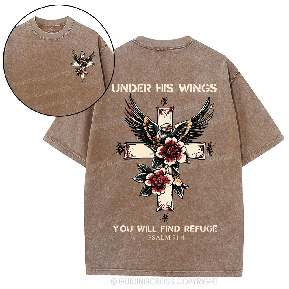 Under His Wings You Will Find Refuge Christian Washed T-Shirt