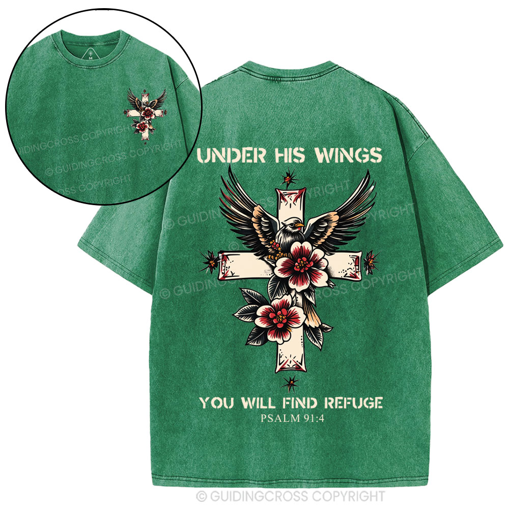 Under His Wings You Will Find Refuge Christian Washed T-Shirt