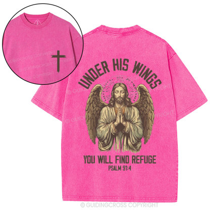 Under His Wings You Will Find Refuge Christian Washed T-Shirt