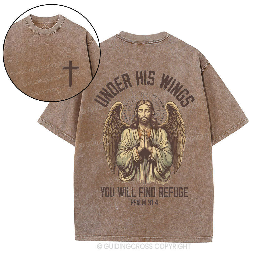 Under His Wings You Will Find Refuge Christian Washed T-Shirt