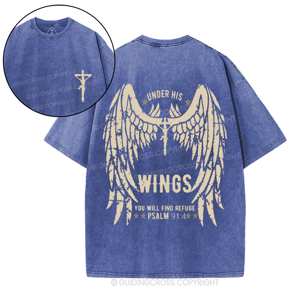 Under His Wings You Will Find Refuge Christian Washed T-Shirt