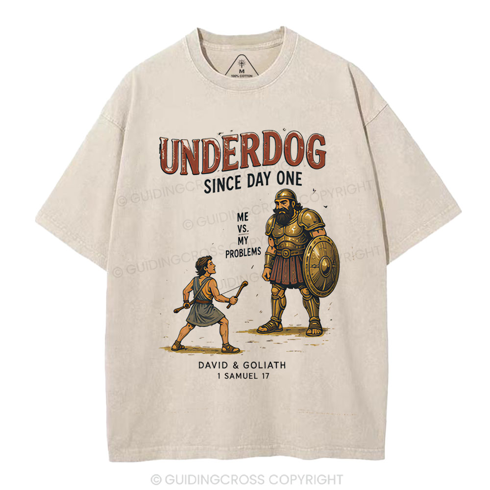 Underdog Since Day One Me Vs My Problem Christian Washed T-Shirt