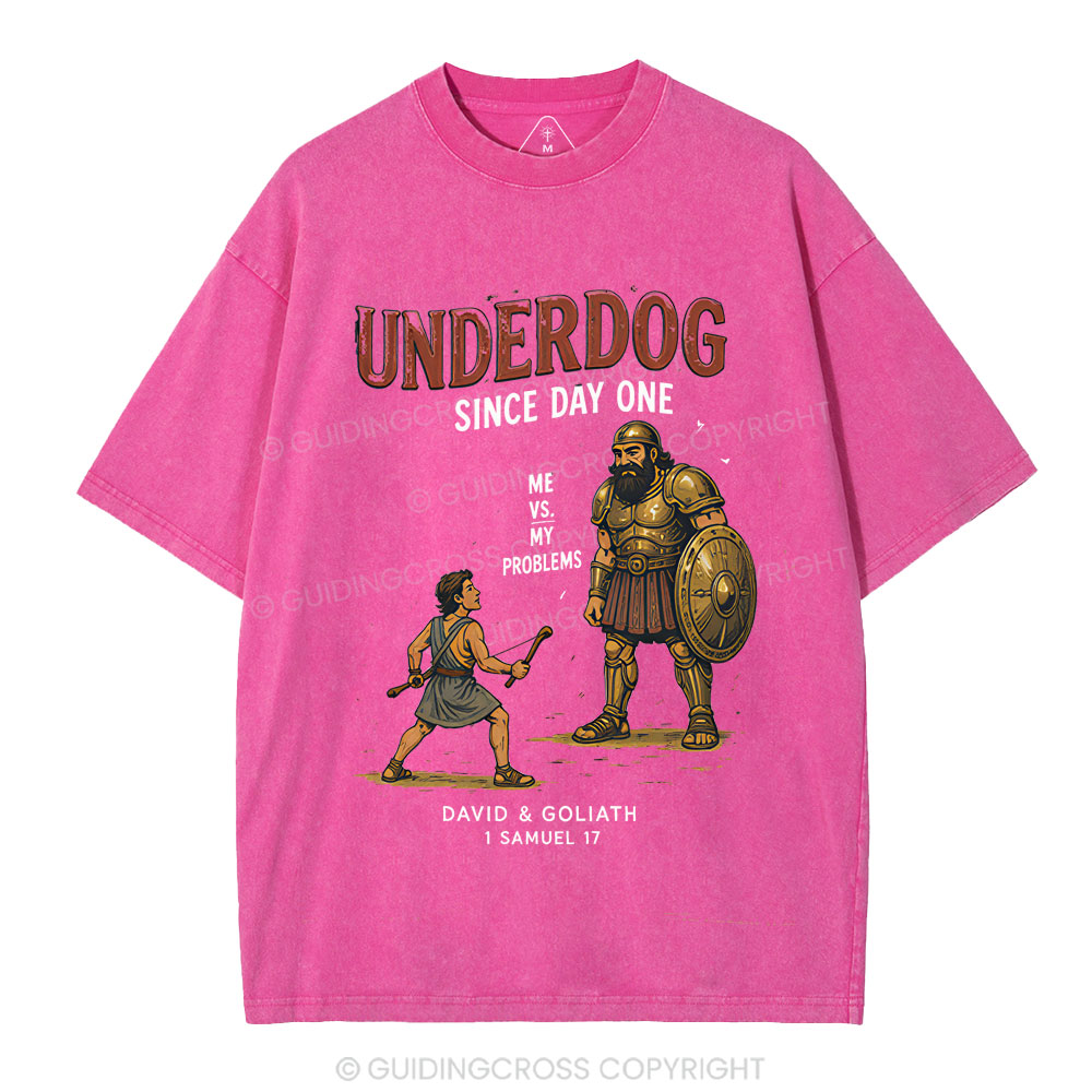 Underdog Since Day One Me Vs My Problem Christian Washed T-Shirt