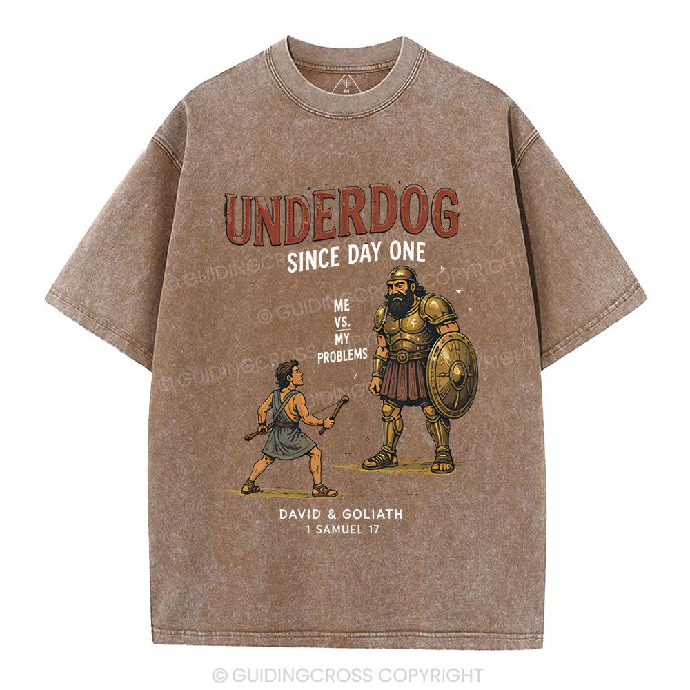 Underdog Since Day One Me Vs My Problem Christian Washed T-Shirt