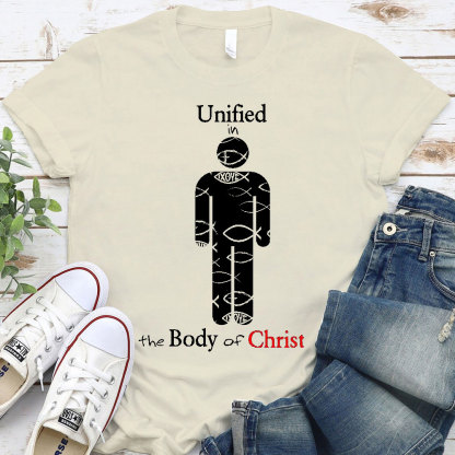 Unified In The Body Of Christ T-Shirt