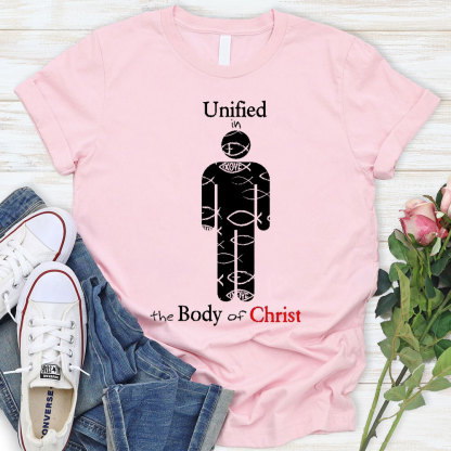 Unified In The Body Of Christ T-Shirt