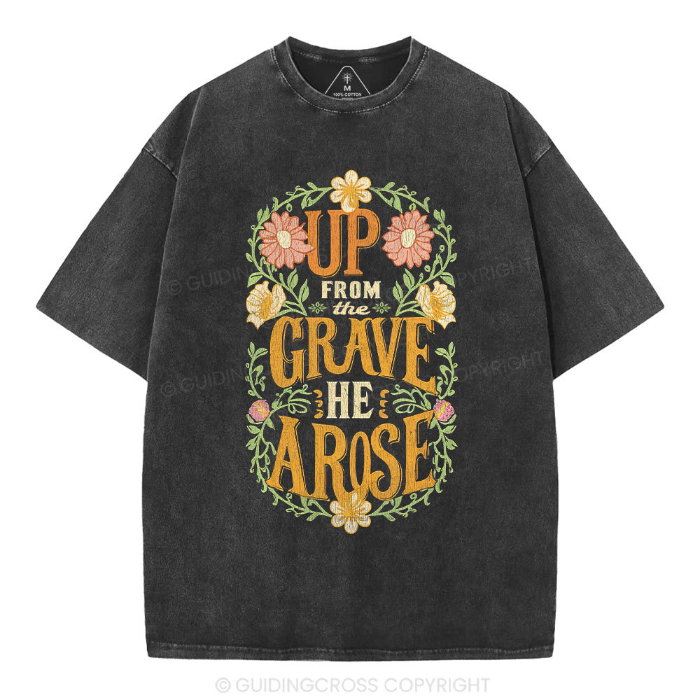 Up From The Grave Christian Washed T-Shirt