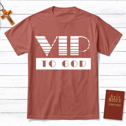 VIP To God Christian T-Shirt