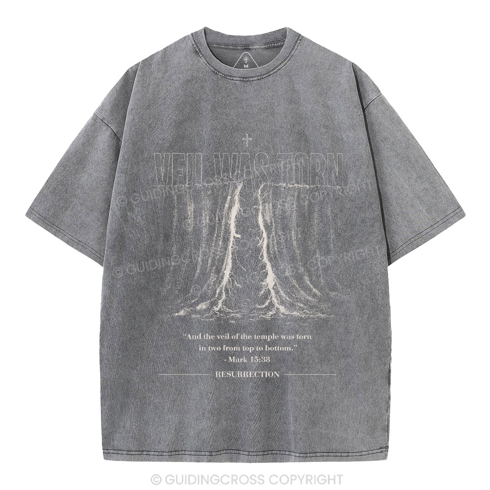 Veil Was Torn Christian Washed T-Shirt