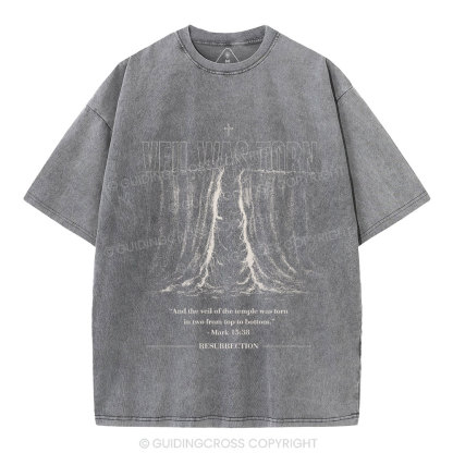Veil Was Torn Christian Washed T-Shirt