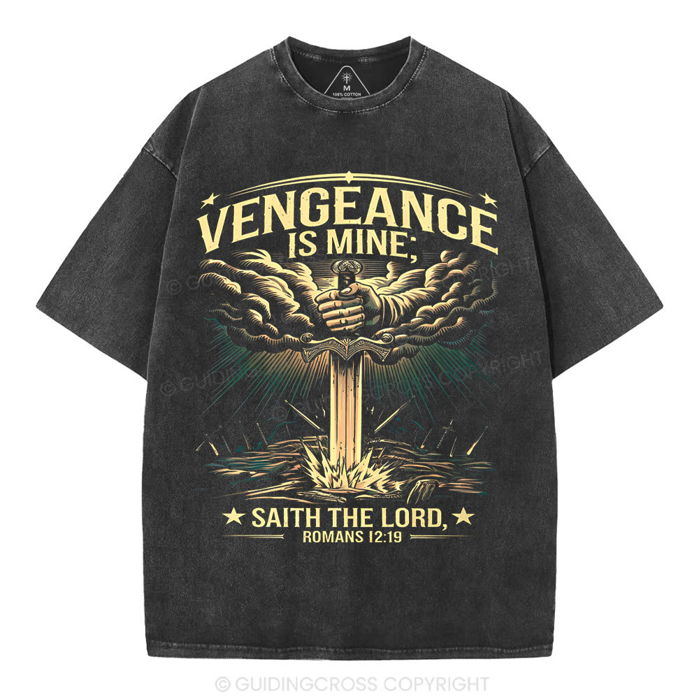 Vengeance Is Mine Saith THe Lord Christian Washed T-Shirt