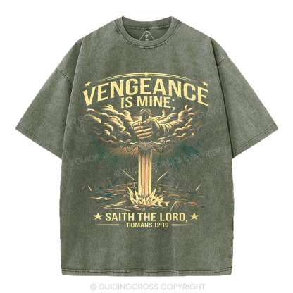 Vengeance Is Mine Saith THe Lord Christian Washed T-Shirt