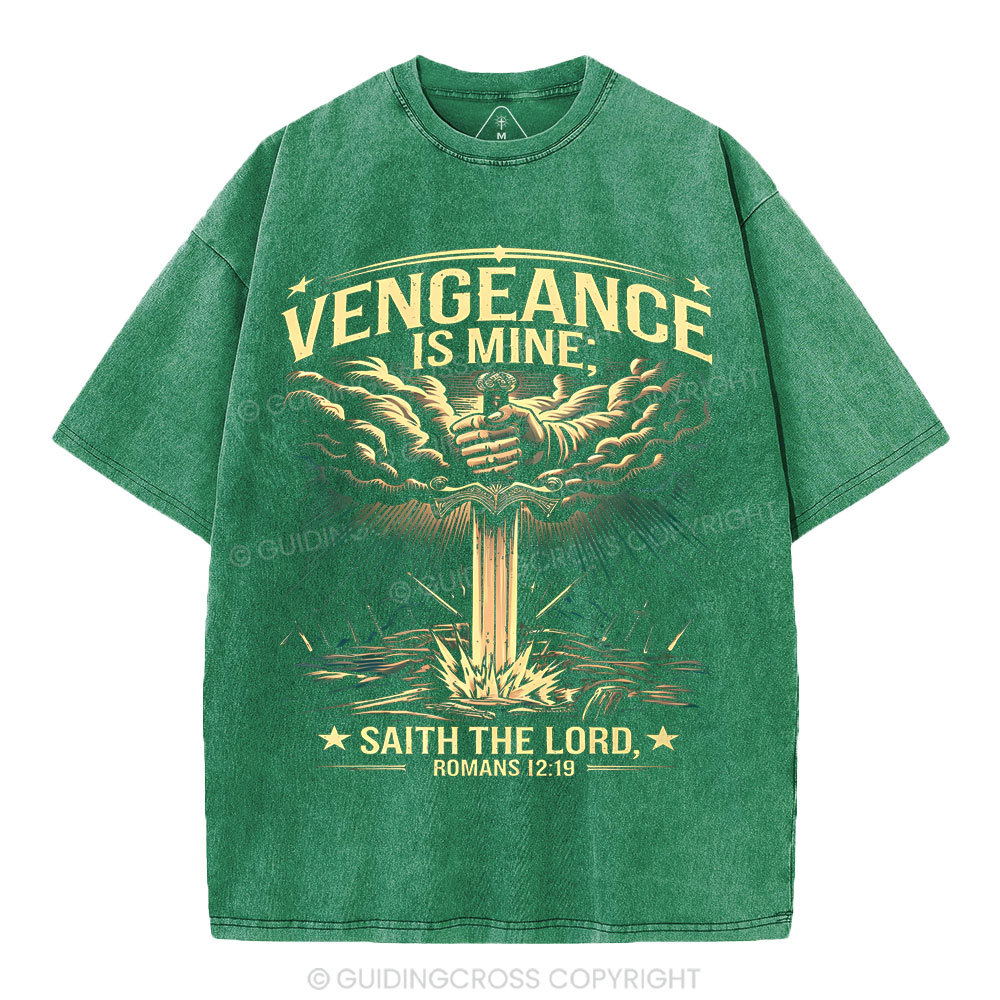 Vengeance Is Mine Saith THe Lord Christian Washed T-Shirt
