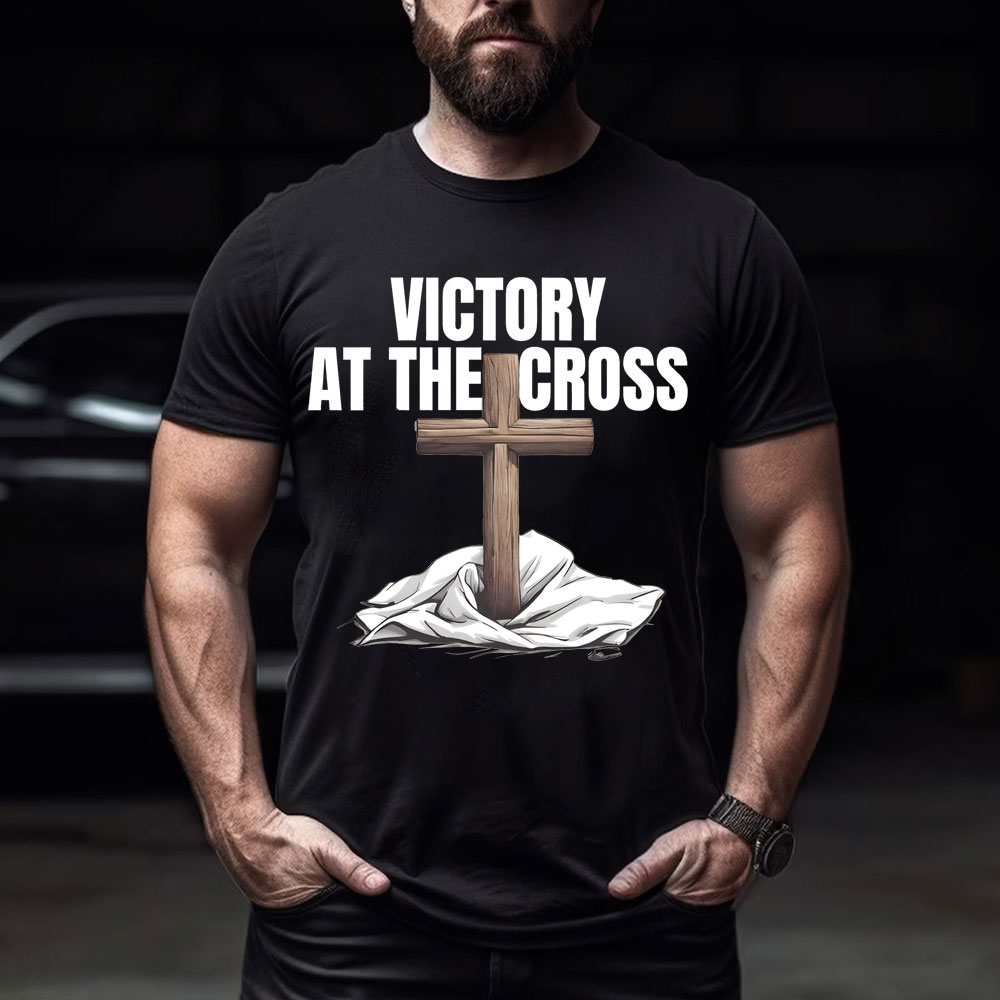 Victory At The Cross Chirstian T-Shirt