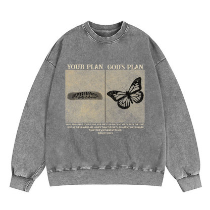 Vintage Your Plan God's Plan Christian Washed Sweatshirt