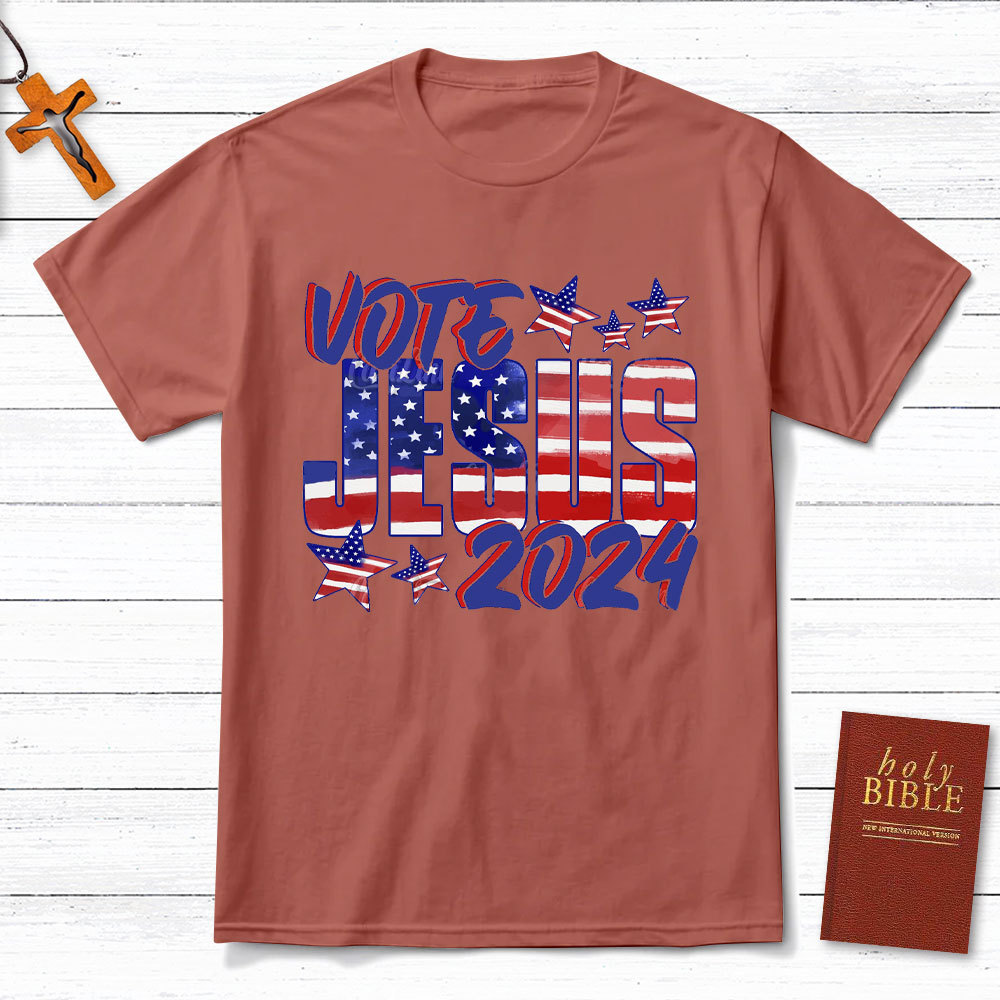 Vote Jesus 2024 Christian T-Shirt