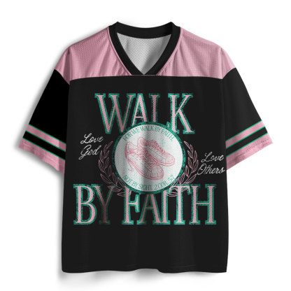 Walk By Faith Christian Mesh Jersey