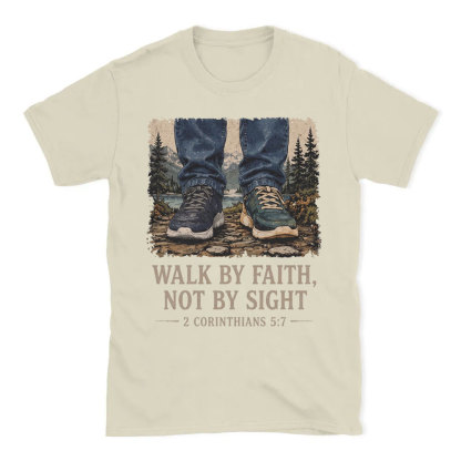 Walk By Faith Christian T-Shirt