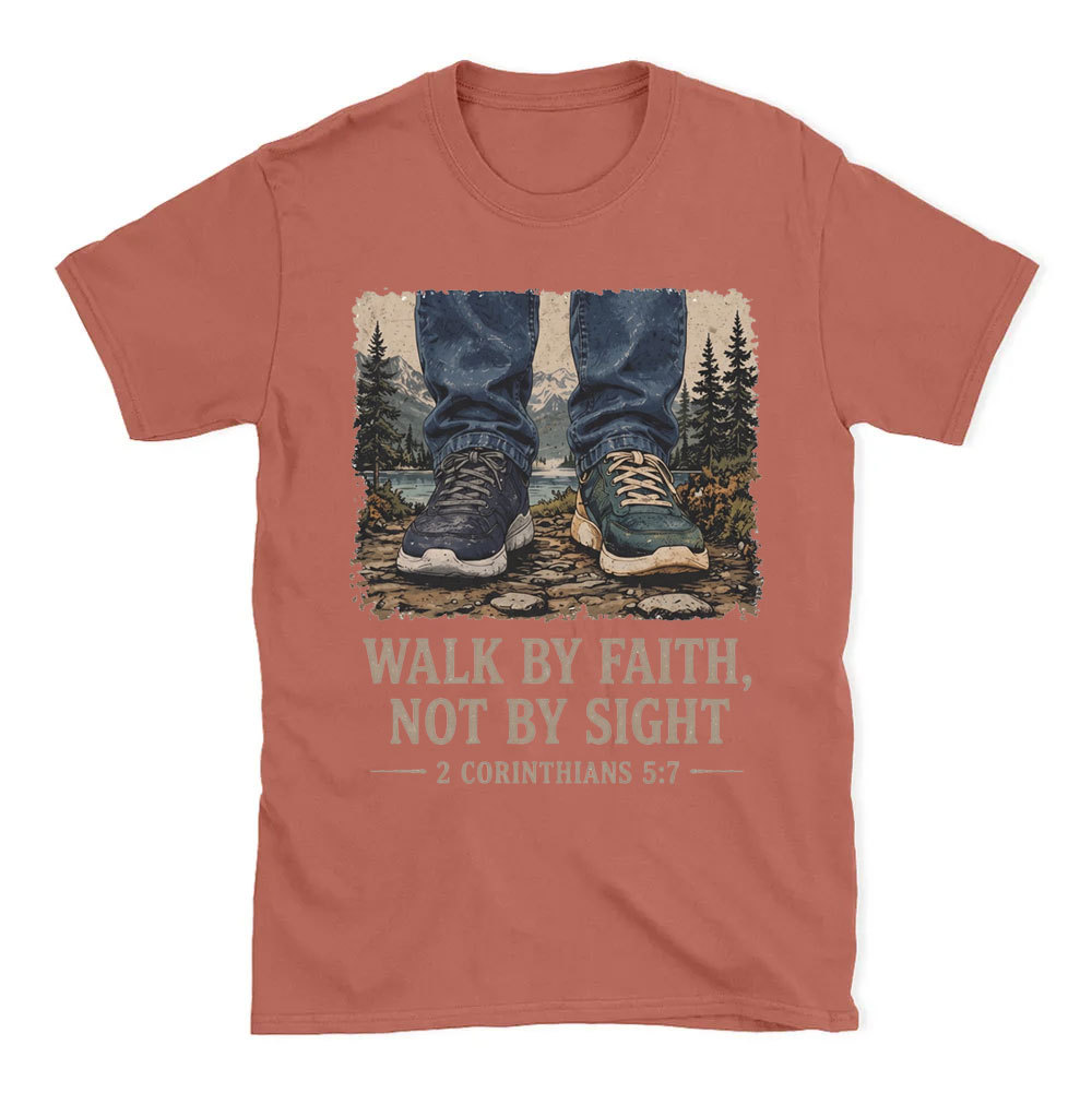 Walk By Faith Christian T-Shirt