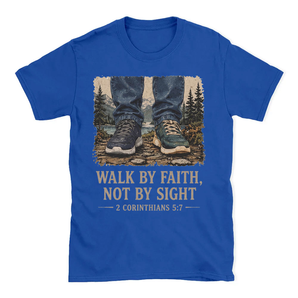 Walk By Faith Christian T-Shirt