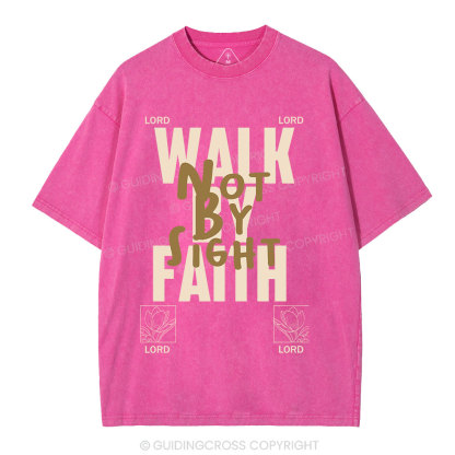 Walk By Faith Christian Washed T-Shirt
