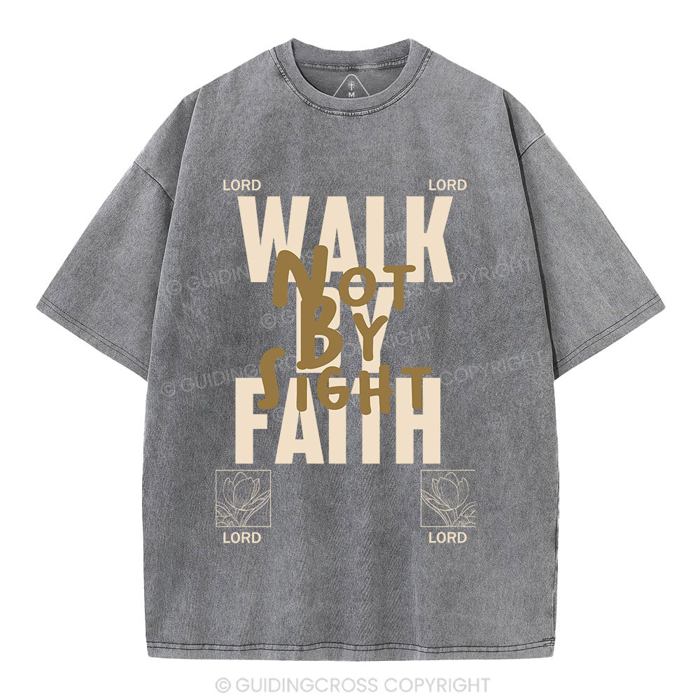 Walk By Faith Christian Washed T-Shirt