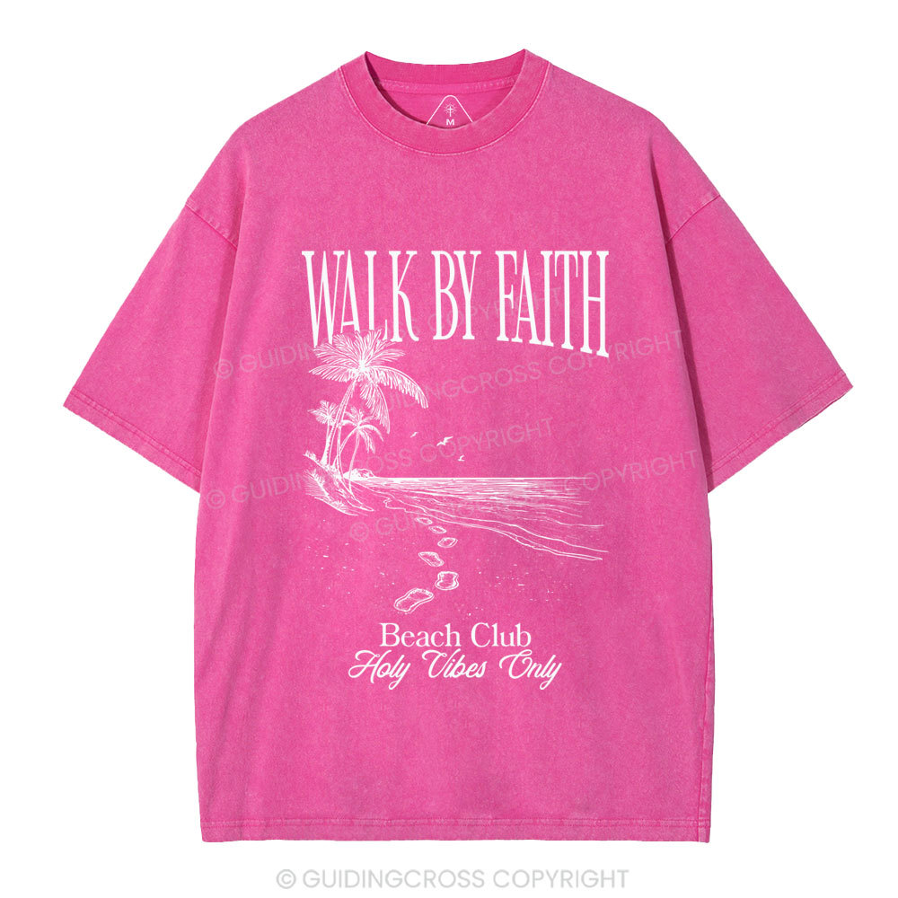 Walk By Faith Christian Washed T-Shirt