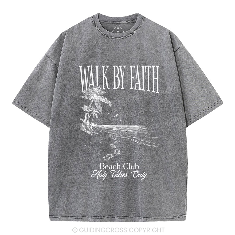 Walk By Faith Christian Washed T-Shirt