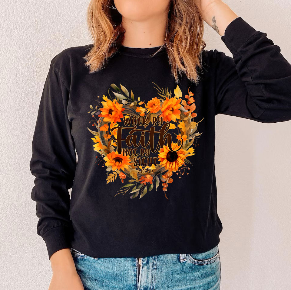 Walk By Faith Not By Sight Christian Long Sleeve T-Shirt