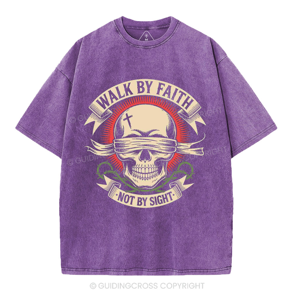 Walk By Faith Not By Sight Skeleton Christian Washed T-Shirt
