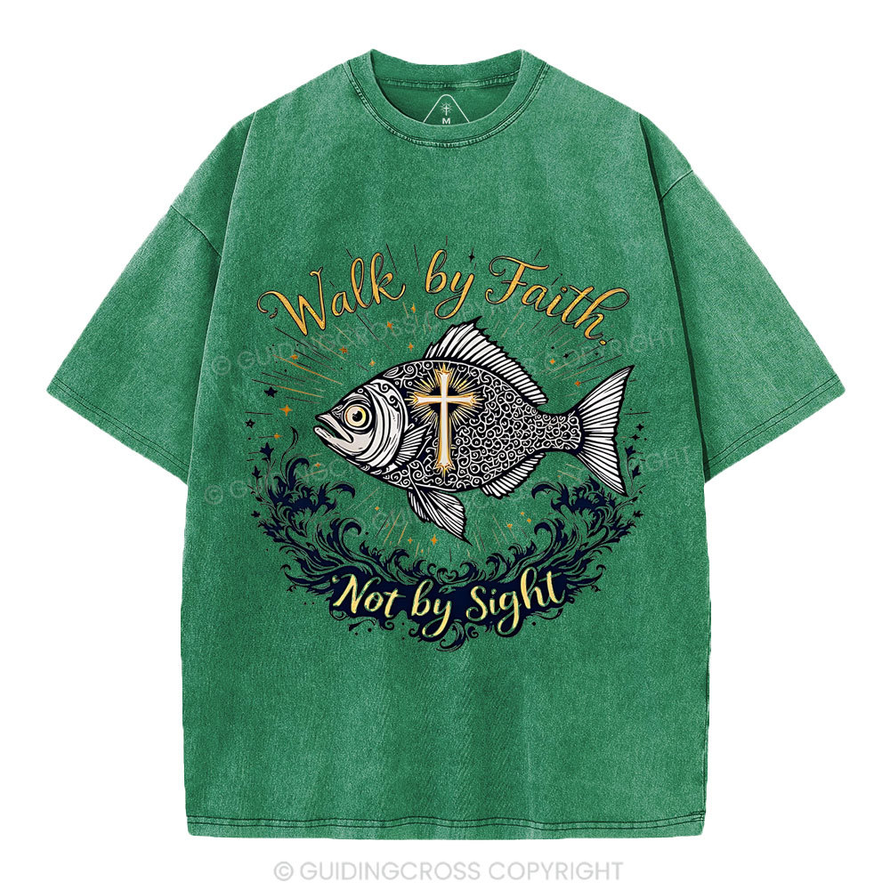Walk By Faith Not By Sight Christian Washed T-Shirt