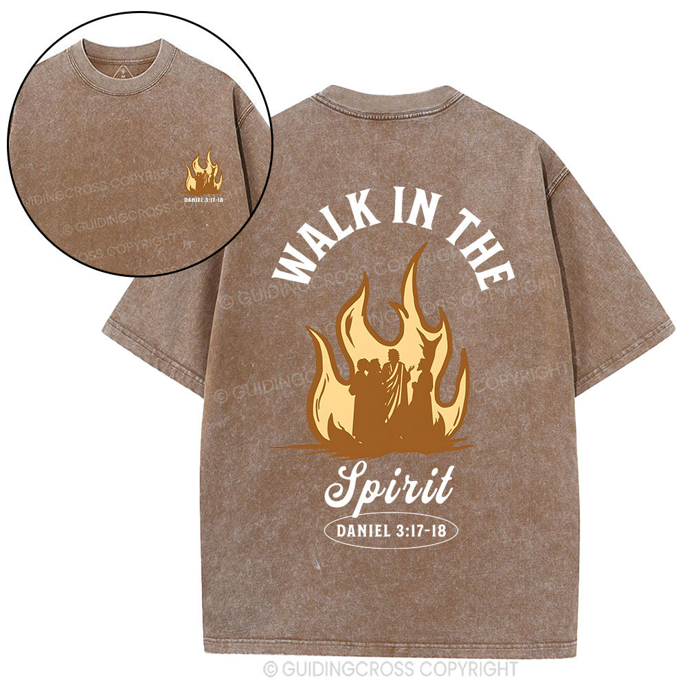 Walk In The Spirit Christian Washed T-Shirt