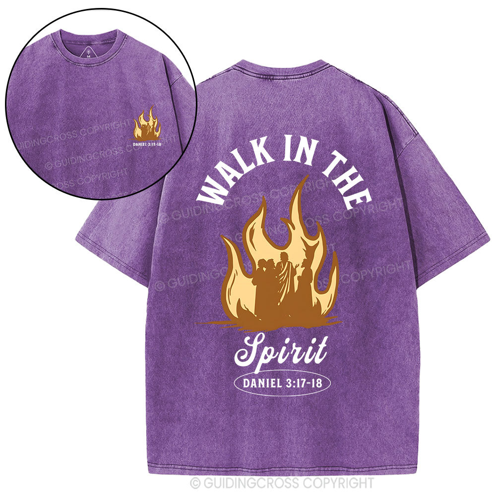 Walk In The Spirit Christian Washed T-Shirt