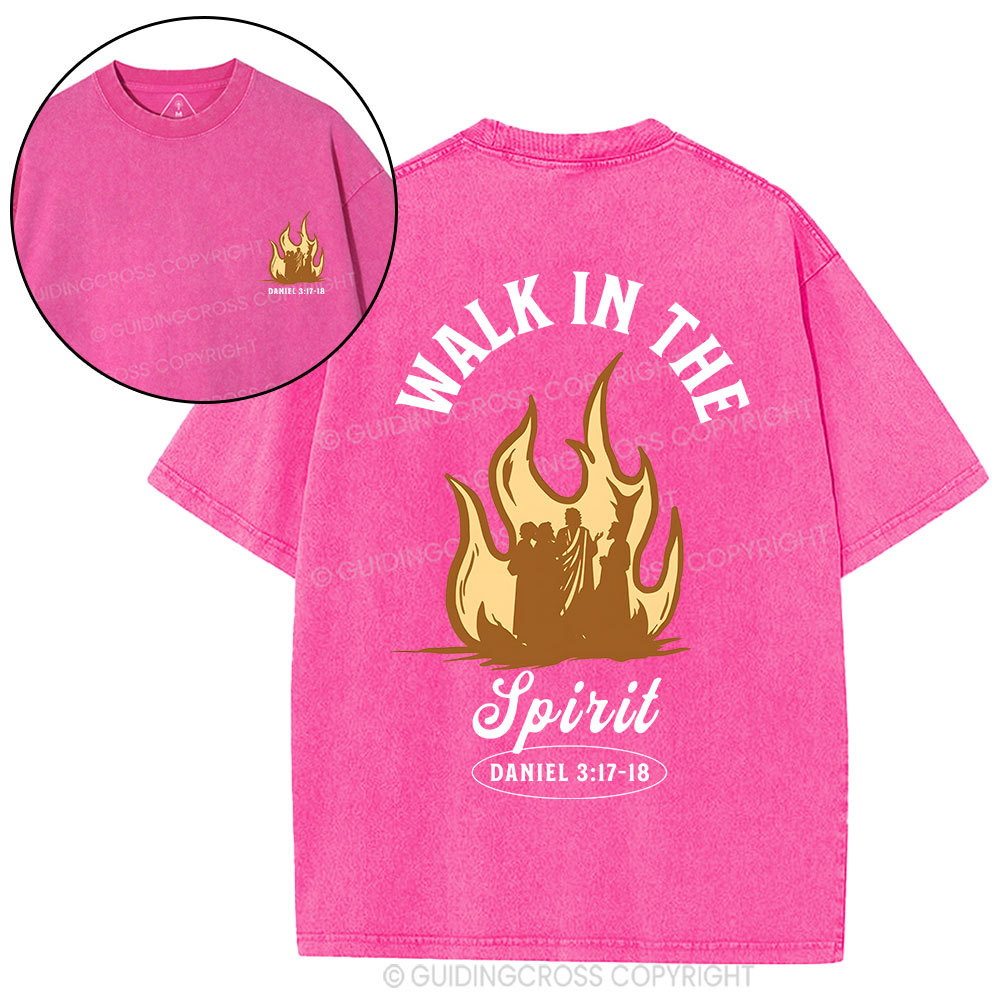Walk In The Spirit Christian Washed T-Shirt