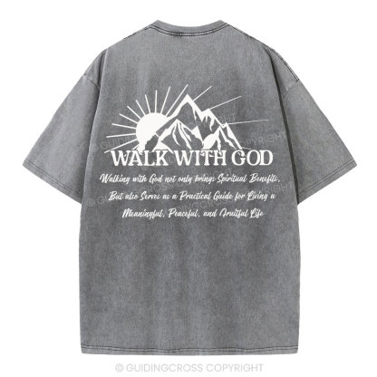 Walk With God Christian Washed T-Shirt