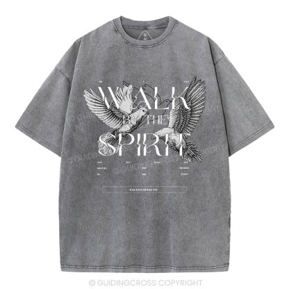 Walk With The Spirit Christian Washed T-Shirt
