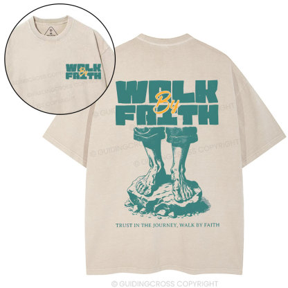 Walk by Faith Christian Washed T-Shirt