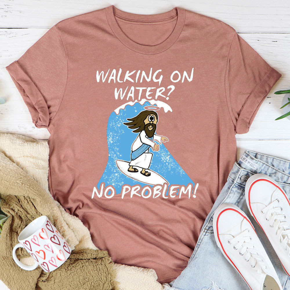 Walking On Water Christian T-Shirt