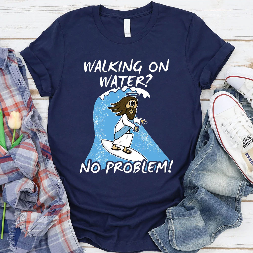 Walking On Water Christian T-Shirt