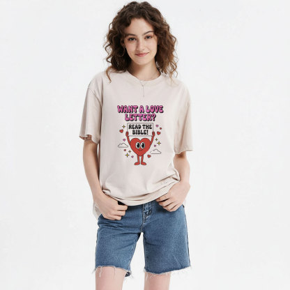 Want A Love Letter Read The Bible Chrsitian Washed T-Shirt