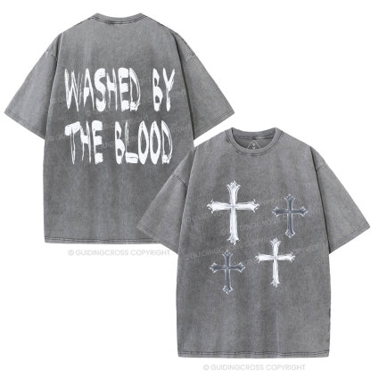 Washed By The Blood Christian Washed T-Shirt