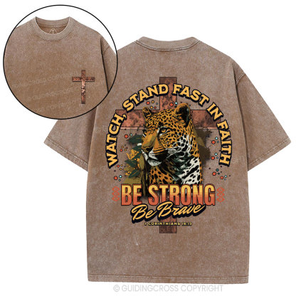 Watch,Stand Fast In Faith Christian Washed T-Shirt
