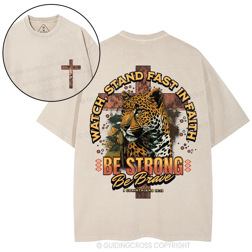Watch,Stand Fast In Faith Christian Washed T-Shirt