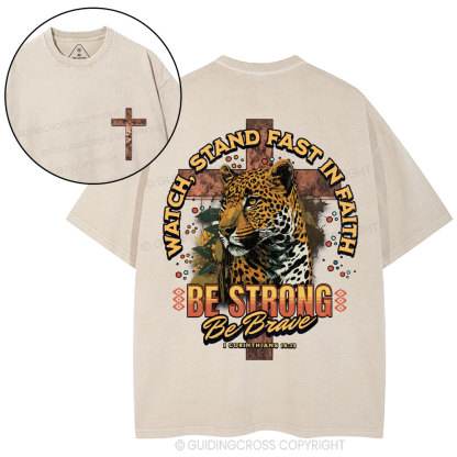 Watch,Stand Fast In Faith Christian Washed T-Shirt