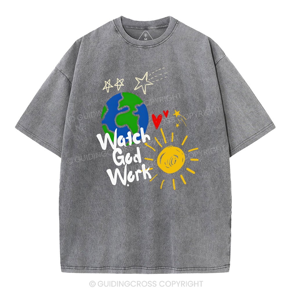 Watch God Work Christian Washed T-Shirt