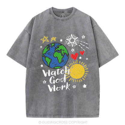 Watch God Work Christian Washed T-Shirt