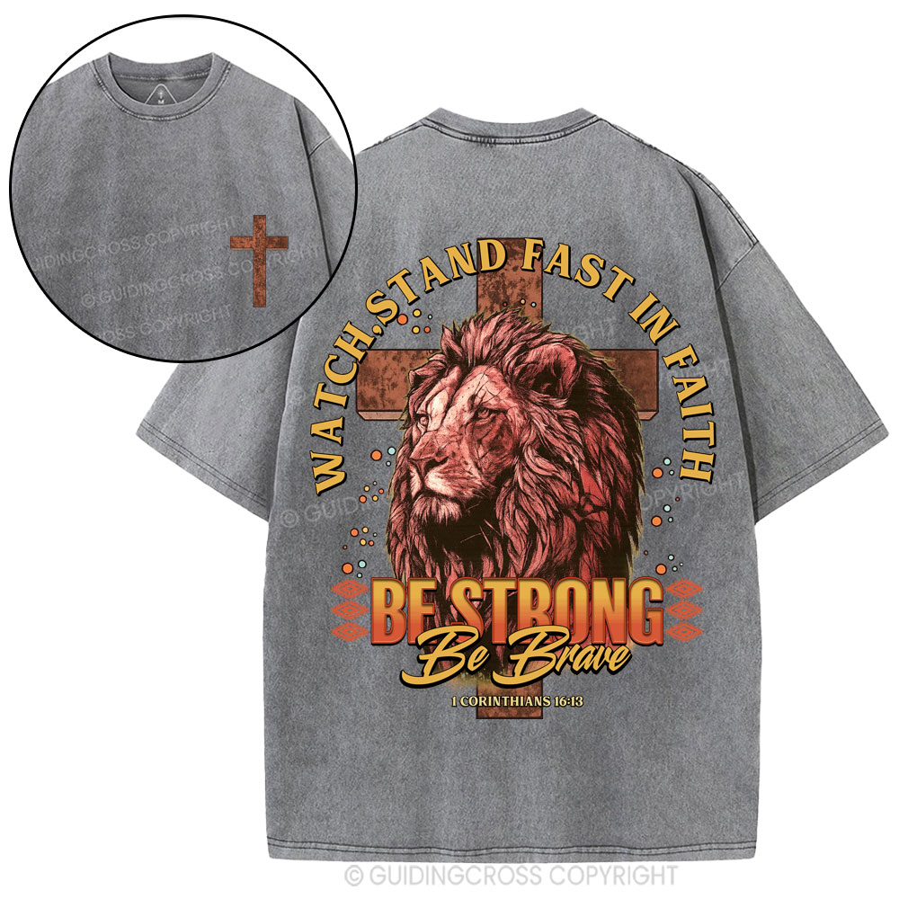 Watch Stand Fast In Faith Christian Washed T-Shirt