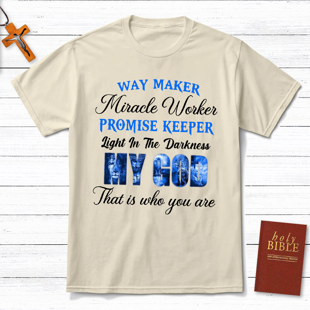 Way Maker Miracle Workers Christian T-Shirt